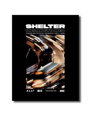 Entry Ticket -  SHELTER "Unsanctioned" Team Edition 2025